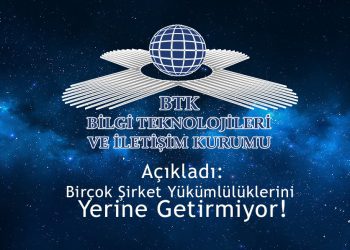 BTK açıkladı: "Birçok şirket yükümlülüklerini yerine getirmiyor"